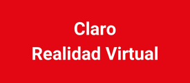Claro realidad virtual Claro realidad virtual